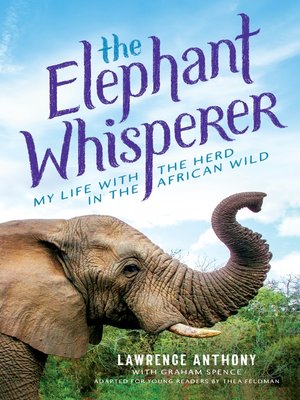 cover image of The Elephant Whisperer (Young Readers Adaptation)